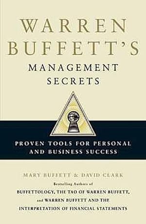 Immagine del venditore per Warren Buffett's Management Secrets : Proven Tools for Personal and Business Success venduto da Smartbuy