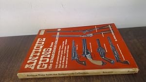 Seller image for Antique Guns from the Stagecoach Collection for sale by BoundlessBookstore