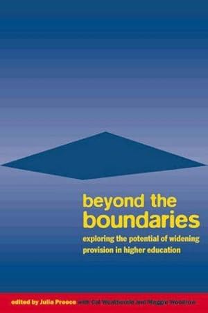 Seller image for Beyond the Boundaries: Exploring the Potential of Widening Provision in Higher Education for sale by WeBuyBooks