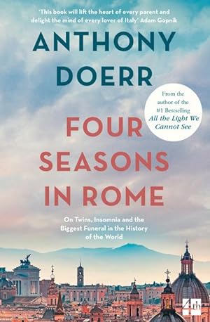 Image du vendeur pour Four Seasons in Rome : On Twins, Insomnia and the Biggest Funeral in the History of the World mis en vente par Smartbuy