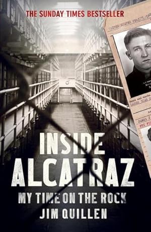 Bild des Verkufers fr Inside Alcatraz : My Time on the Rock zum Verkauf von Smartbuy