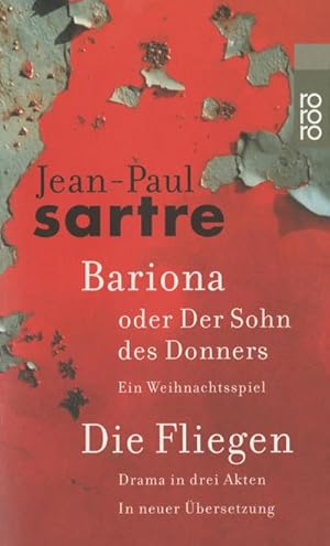 Seller image for Bariona oder Der Sohn des Donners / Die Fliegen : Ein Weihnachtsspiel / Drama in drei Akten for sale by Smartbuy