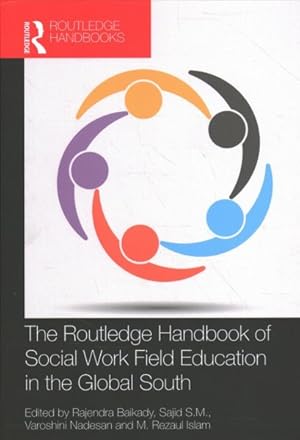 Seller image for Routledge Handbook of Social Work Field Education in the Global South for sale by GreatBookPrices