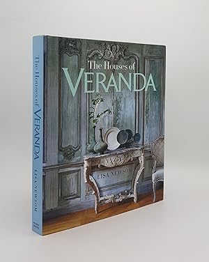 THE HOUSES OF VERANDA The Art of Living Well