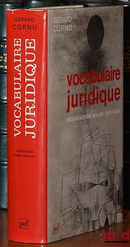 Image du vendeur pour VOCABULAIRE JURIDIQUE, publi sous la direction de Grard Cornu, 7ed. revue et augmente mis en vente par La Memoire du Droit