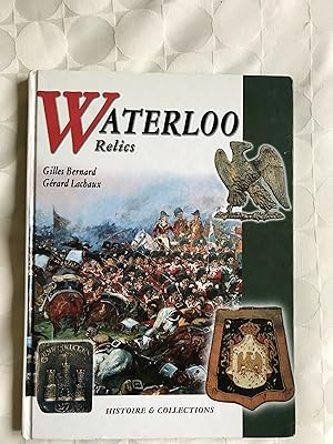 Immagine del venditore per Waterloo Relics. venduto da VJ Books