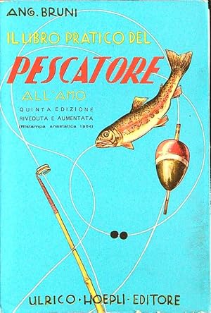 Seller image for Il libro pratico del pescatore for sale by Librodifaccia