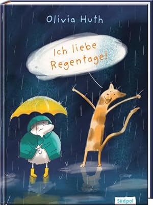 Seller image for Ich liebe Regentage! for sale by Smartbuy