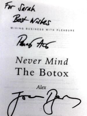 Seller image for Never Mind the Botox: Alex: 1 for sale by World of Rare Books