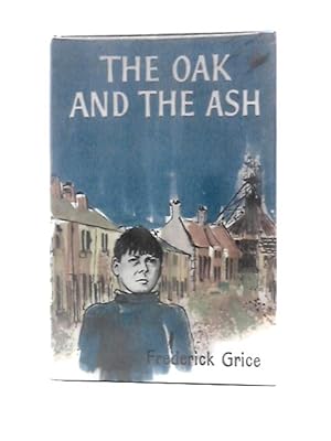 Bild des Verkufers fr The Oak and the Ash zum Verkauf von World of Rare Books