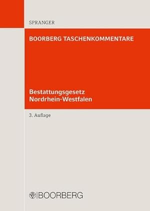 Seller image for Bestattungsgesetz Nordrhein-Westfalen for sale by BuchWeltWeit Ludwig Meier e.K.