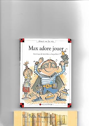 Image du vendeur pour Max adore jouer mis en vente par La Petite Bouquinerie