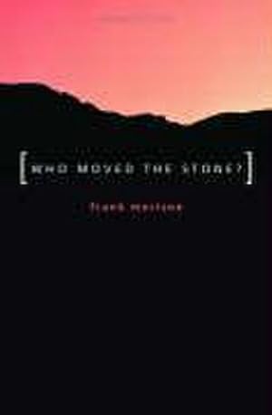 Seller image for Authentic Classics: Who Moved the Stone? for sale by Smartbuy