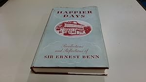 Seller image for Happier Days Recollections And Reflections for sale by BoundlessBookstore