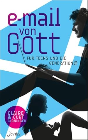 Bild des Verkufers fr E-Mail von Gott fr Teens und die Generation @ zum Verkauf von Smartbuy