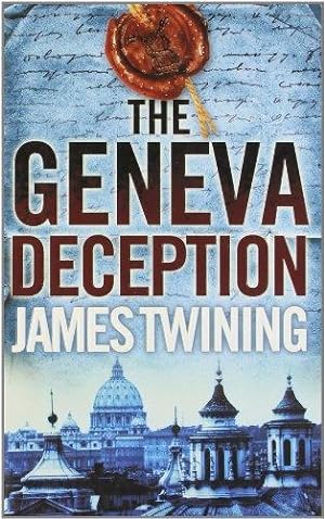 Seller image for The Geneva Deception for sale by WeBuyBooks