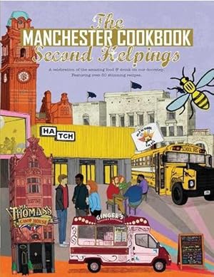 Seller image for The Manchester Cook Book: Second Helpings (Paperback) for sale by AussieBookSeller