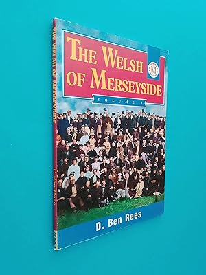 The Welsh of Merseyside Volume 1