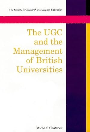 Seller image for The UCG and the Management of British Universities. for sale by PlanetderBuecher