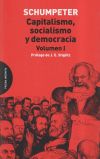 Capitalismo, socialismo y democracia. Vol. I