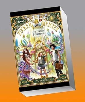 Seller image for Die Zuckermeister (3). Das letzte Bndnis : Magische Abenteuerreihe ab 9 for sale by Smartbuy