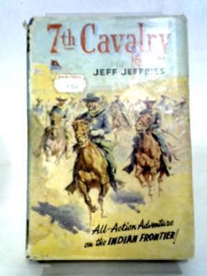 Bild des Verkufers fr Seventh Cavalry zum Verkauf von World of Rare Books