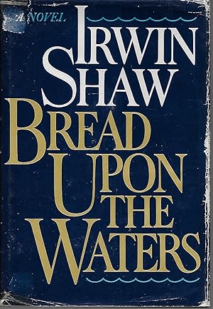 Seller image for Bread Upon The Waters for sale by Charing Cross Road Booksellers