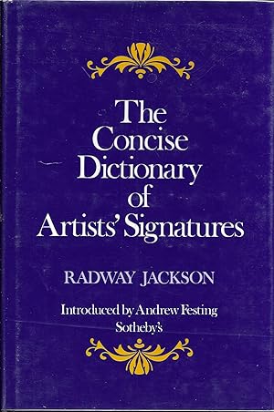 Seller image for The Concise Dictionary of Artists' Signatures for sale by Charing Cross Road Booksellers