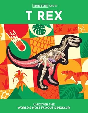 Seller image for Inside Out T Rex for sale by GreatBookPrices