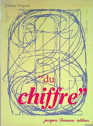 Bild des Verkufers fr Du Chiffre zum Verkauf von Klondyke