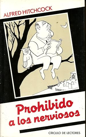 Imagen del vendedor de Prohibido a los nerviosos a la venta por Libros Sargantana