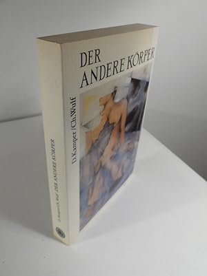 Imagen del vendedor de Der andere Krper. Mit Beitrgen von Christoph Wulf et.al. a la venta por Antiquariat Maralt