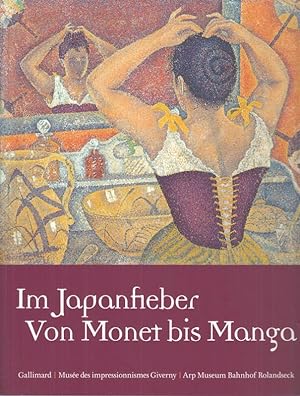 Bild des Verkufers fr Im Japanfieber - von Monet bis Manga. zum Verkauf von Antiquariat Carl Wegner