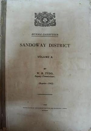 Image du vendeur pour Burma Gazetteer, Sandoway District Vol. A (Reprint) mis en vente par SEATE BOOKS