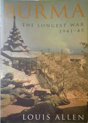 Immagine del venditore per Burma; the Longest War 1941-45 venduto da SEATE BOOKS