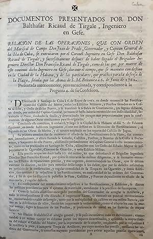 Documentos presentados por don Balthasar Ricaud de Tirgale, Ingeniero en Gefe. Relación de operac...