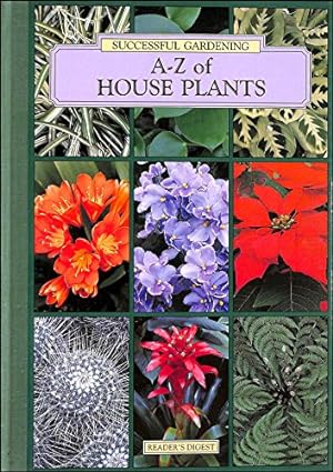 Imagen del vendedor de A-Z of house plants (Successful gardening) a la venta por WeBuyBooks
