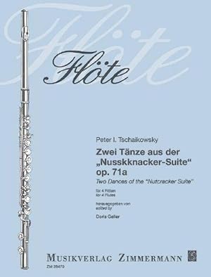 Bild des Verkufers fr Zwei Tnze aus der Nussknacker-Suite : op. 71a. 4 Flten. Partitur und Stimmen. zum Verkauf von Smartbuy