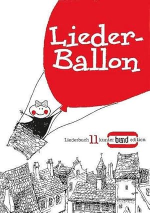 Seller image for Liederballon : Heft 11. for sale by Smartbuy