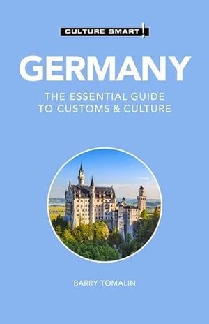 Bild des Verkufers fr Germany - Culture Smart! : The Essential Guide to Customs & Culture zum Verkauf von Smartbuy