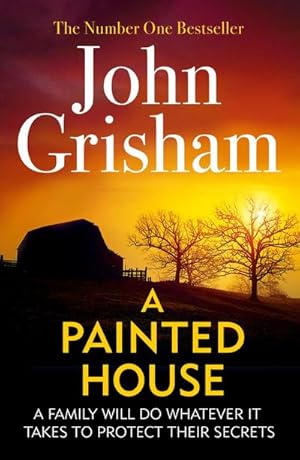 Bild des Verkufers fr A Painted House : A gripping crime thriller from the Sunday Times bestselling author of mystery and suspense zum Verkauf von Smartbuy