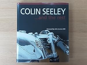 Colin Seeley and the Rest (Signed - Colin Seeley and Mick Walker Limited Edition Number 162 of 200)