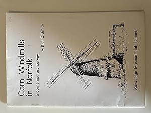 Seller image for Corn Windmills in Norfolk: A Contemporary Survey for sale by Repton and Clover
