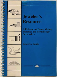 Seller image for Jeweler's Resource: A Reference of Gems, Metals, Formulas and Terminology for Jewelers for sale by Monroe Street Books