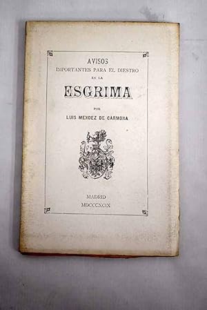 Imagen del vendedor de Avisos importantes para el diestro en la esgrima a la venta por Alcan Libros