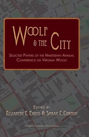 Seller image for Woolf and the City : Selected Papers of the Nineteenth Annual  for sale by GreatBookPricesUK