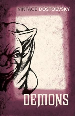 Seller image for Demons : A Novel in Three Parts (Translated by Richard Pevear & Larissa Volokhonsky) for sale by Smartbuy