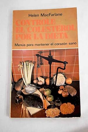 Imagen del vendedor de Controle el colesterol por la dieta a la venta por Alcan Libros