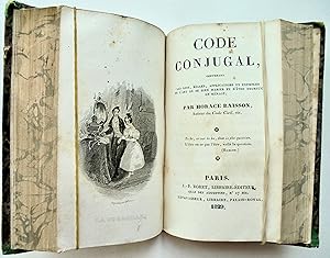 Code civil, manuel complet de la Politesse, du ton, des manières de la bonne compagnie, suivi du ...