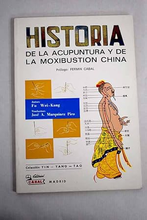 Imagen del vendedor de Historia de la acupuntura y moxibustin china a la venta por Alcan Libros